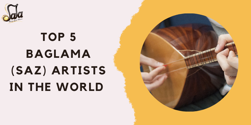 Five leading baglama saz artists shaping Turkish folk and classical music